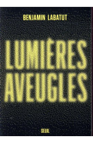 Lumieres aveugles