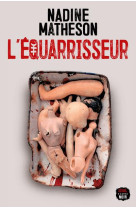 L'equarrisseur