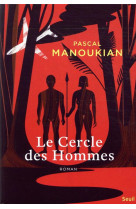 Le cercle des hommes