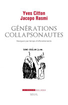 Generations collapsonautes - naviguer par temps d'effondrements