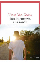 Des kilometres a la ronde