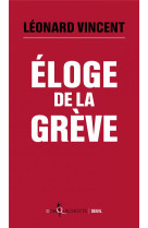 Eloge de la greve