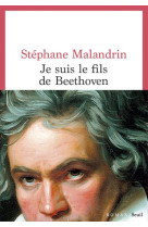 Je suis le fils de beethoven