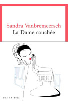 La dame couchee