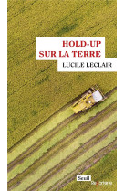 Hold-up sur la terre