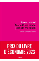 Marie curie habite dans le morbihan - democratiser l'innovation