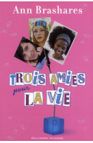 Trois amies pour la vie