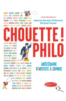 Chouette ! philo : abecedaire d'artiste a zombie