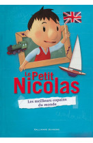 Le petit nicolas - les meilleurs copains du monde