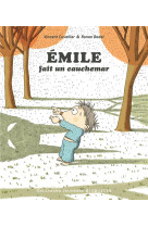 Emile fait un cauchemar