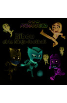 Bibou et le ninja-football