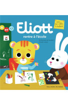 Eliott rentre a l'ecole