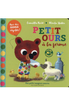 Petit ours a la ferme - avec des sons rigolos !