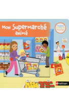 Mon supermarché animé