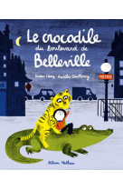 Le crocodile du boulevard de belleville