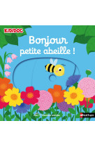 Bonjour petite abeille !