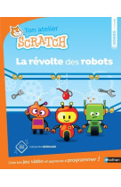 Ton atelier scratch la revolte des robots