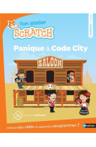 Ton atelier scratch panique a code city