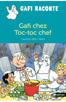 Gafi chez toc-toc chef