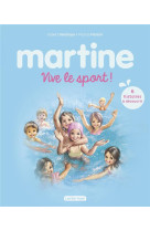 Martine : vive le sport !