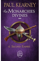 Le second empire (les monarchies divines, t ome 4)