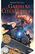 Gardiens des cites perdues - tome 1 - vol01