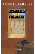 Une lame de lumiere