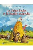 Les p'tites poules et la famille malpoulie - tome 16 - vol16