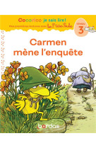 Cocorico je sais lire ! 1res lectures avec les p'tites poules - carmen mene l'enquete niveau 3