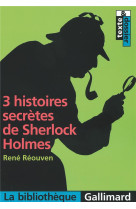 3 histoires secretes de sherlock holmes