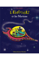 Le piratosaure et les martiens