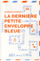 La derniere petite enveloppe bleue