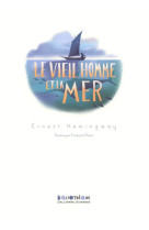 Le vieil homme et la mer