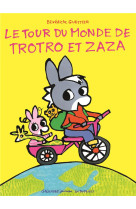 Le tour du monde de trotro et zaza