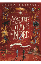 Les sorcieres du clan du nord t.2  -  la reine captive