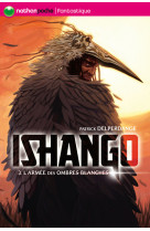 Ishango 3: l'armée des ombres blanches