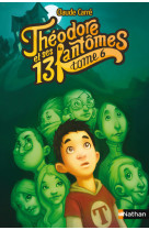 Théodore et ses 13 fantômes 6