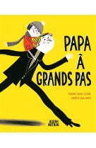 Papa a grands pas