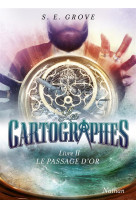 Les cartographes tome 2 : le passage d'or