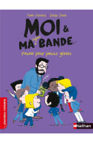 Moi et ma super bande : potion pour petits genies