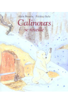 Calinours - t02 - calinours se reveille