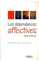 Les dépendances affectives