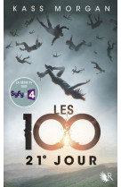 Les 100 - tome 2 21e jour - vol02