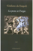 La peste et l'orgie