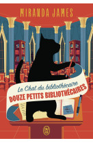 Le chat du bibliothecaire - vol08 - douze petits bibliothecaires