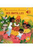 Mes premieres chansons des antilles