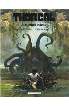 Thorgal - tome 25 - le mal bleu