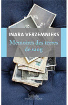 Memoires des terres de sang