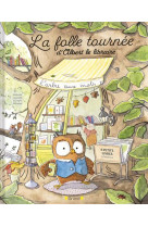 La folle tournee d'albert le libraire