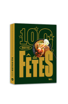 100 recettes de fetes